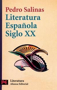 LITERATURA ESPAÑOLA SIGLO XX | 9788420637808 | SALINAS, PEDRO