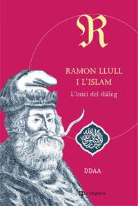 RAMON LLULL I I'ISLAM | 9788498672206 | AUTORES , VARIOS