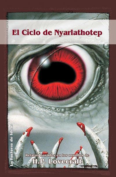EL CICLO DE NYARLATHOTEP | 9788484218500 | LOVECRAFT, H.P.