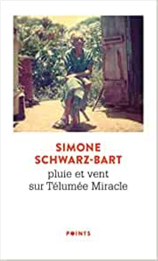 Cycle de littérature caribéenne : Ochan pou Karayib! : " Pluie et vent sur Télumée Miracle" de  Simone Schwarz-Bart - 