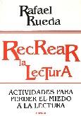 RECREAR LA LECTURA | 9788427710900 | RUEDA GUERRERO, RAFAEL