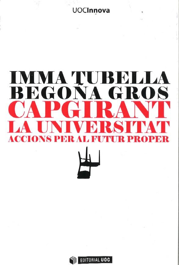 CAPGIRANT LA UNIVERSITAT | 9788497889407 | TUBELLA CASADEVALL, INMA/GROS SALVAT, BEGOÑA