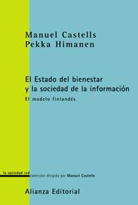 LA SOCIEDAD DE LA INFORMACIÓN Y EL ESTADO DE BIENESTAR | 9788420691039 | CASTELLS, MANUEL/HIMANEN, PEKKA