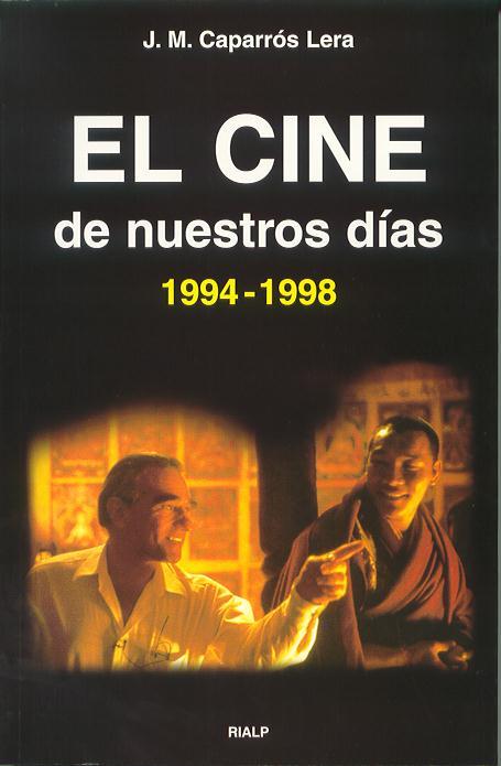 EL CINE DE NUESTROS DÍAS (1994-1998) | 9788432132339 | CAPARRÓS LERA, JOSÉ MARÍA