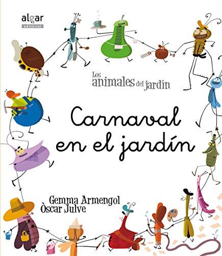 CARNAVAL EN EL JARDÍN | 9788498455250 | ARMENGOL MORELL, GEMMA