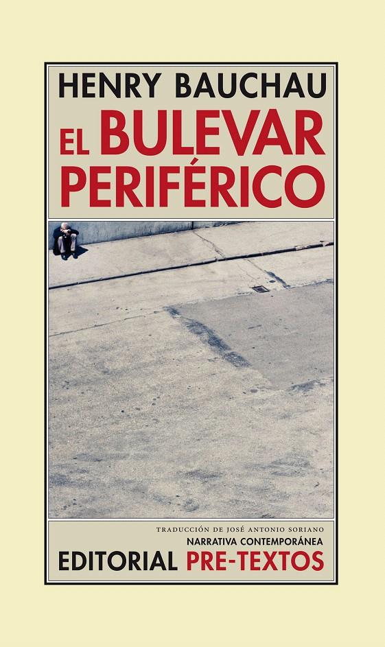 EL BULEVAR PERIFÉRICO | 9788415297536 | BAUCHAU (BELGA), HENRY
