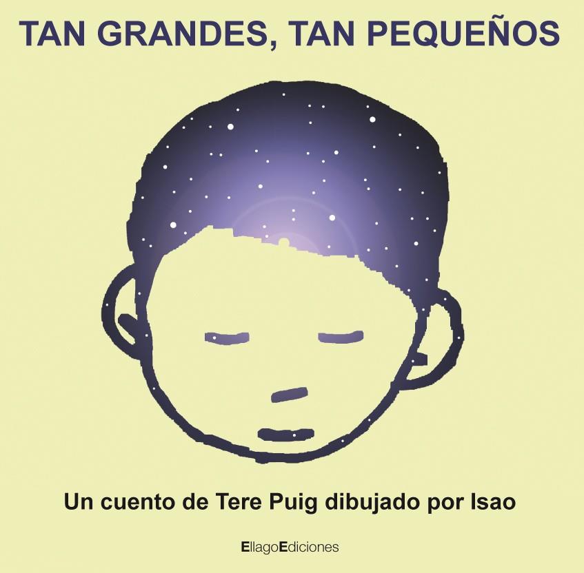 TAN GRANDES, TAN PEQUEÑOS | 9788496720626 | PUIG CALZADILLA, MARÍA TERESA