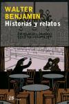 HISTORIAS Y RELATOS | 9788476697054 | WALTER BENJAMIN