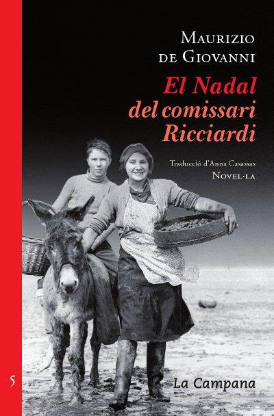 EL NADAL DEL COMISSARI RICCIARDI | 9788496735934 | DE GIOVANNI, MAURIZIO