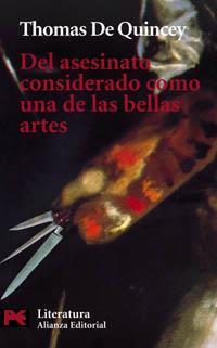 DEL ASESINATO CONSIDERADO COMO UNA DE LAS BELLAS ARTES | 9788420637402 | DE QUINCEY, THOMAS