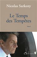 LE TEMPS DES TEMPÊTES VOLUMEN 01 | 9791032917169 | SARKOZY, NICOLAS