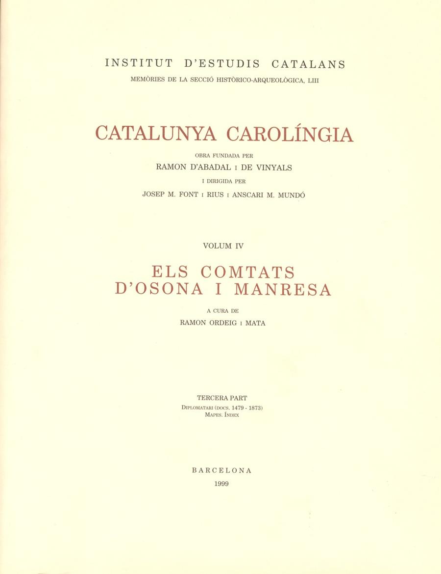 CATALUNYA CAROLINGIA IV (1,2,3) | 9788472834699 | D´ABADAL I DE VINYALS, RAMON
