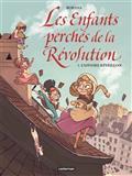 LES ENFANTS PERCHÉS DE LA RÉVOLUTION VOLUME 1. L'AFFAIRE RÉVEILLON | 9782203226012 | BORDAS, JEAN-SÉBASTIEN