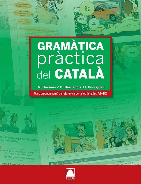 GRAMATICA PRACTICA DEL CATALA | 9788430733965 | BASTONS VILLALONGA, NURIA/BERNADO FERNANDEZ, CRISTINA/COMAJOAN COLOME, LLORENZ