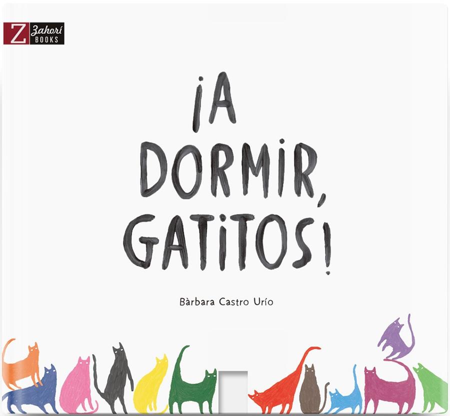 ¡A DORMIR, GATITOS! | 9788417374099 | CASTRO URÍO, BÀRBARA