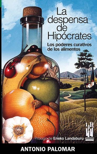 LA DESPENSA DE HIPÓCRATES | 9788481363821 | PALOMAR, ANTONIO