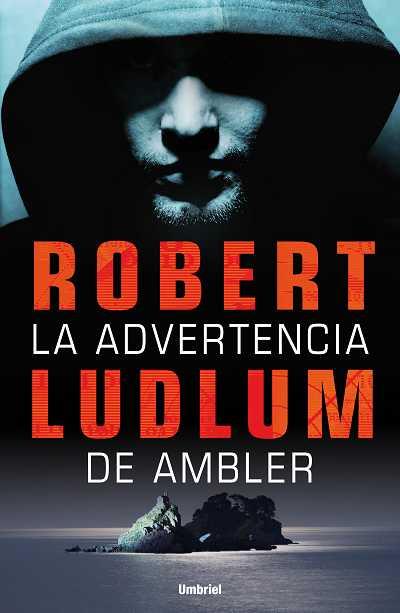 LA ADVERTENCIA DE AMBLER | 9788489367814 | LUDLUM, ROBERT
