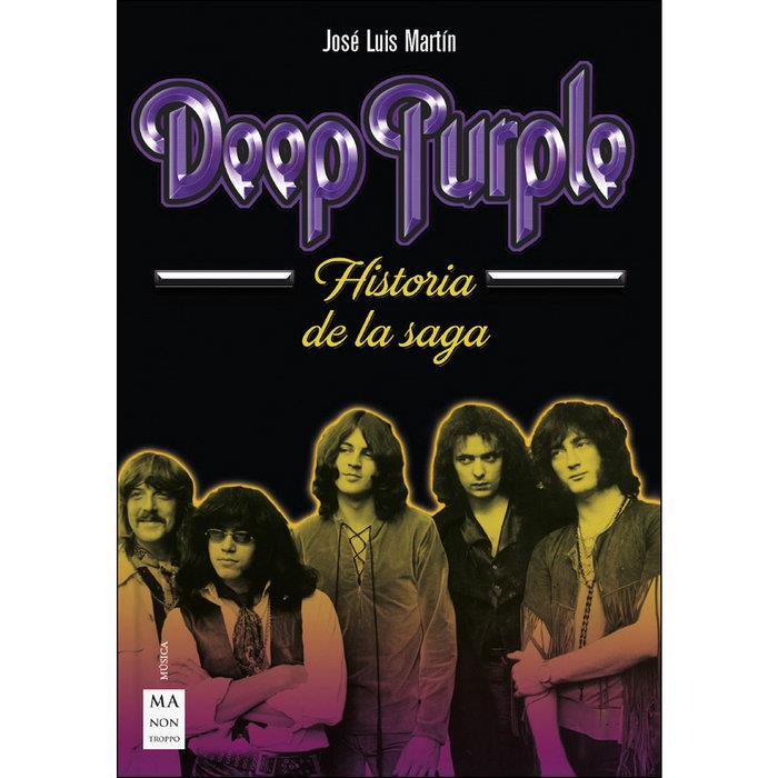 DEEP PURPLE HISTORIA DE LA SAGA | 9788494879913 | MARTIN, JOSE LUIS