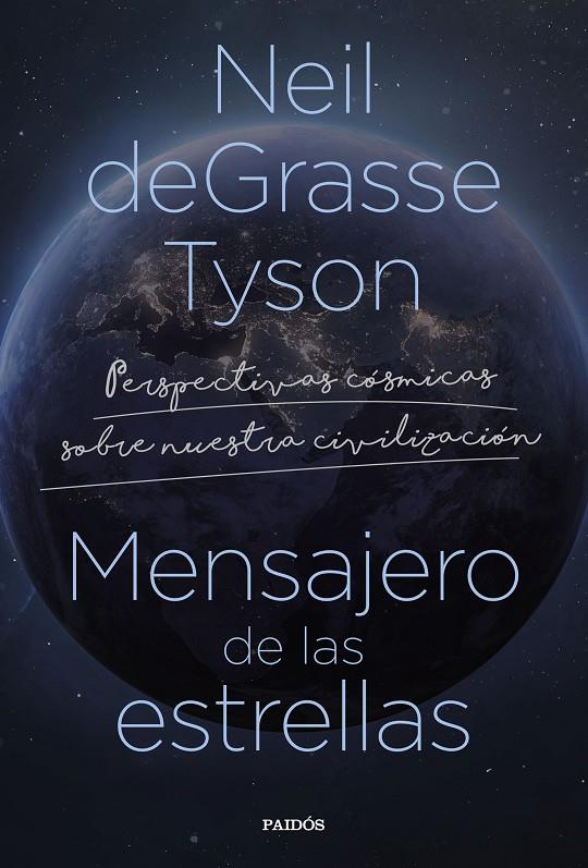 MENSAJERO DE LAS ESTRELLAS | 9788449340796 | TYSON, NEIL DEGRASSE