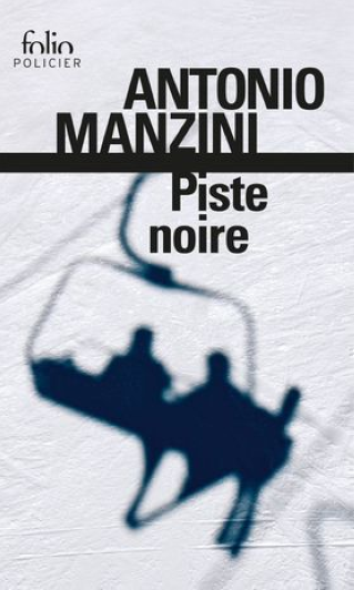 Club de lecture Jaime le noir  49 : "Piste noire" d'Antonio Mazini - 