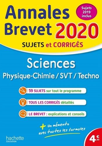 ANNALES BREVET 2020 SCIENCES : PHYSIQUE-CHIMIE, SVT, TECHNOLOGIE - SUJETS ET CORRIGÉS | 9782017081661 | COLLECTIF