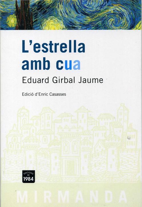 L'ESTRELLA AMB CUA | 9788496061477 | GIRBAL JAUME, EDUARD