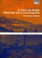 EL BARÓ DE MALDÀ. MATERIALS PER A UNA BIOGRAFIA | 9788484155058 | PASCUAL I RODRÍGUEZ, VICENÇ
