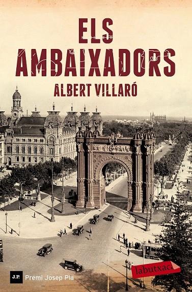 ELS AMBAIXADORS | 9788499309552 | ALBERT VILLARÓ