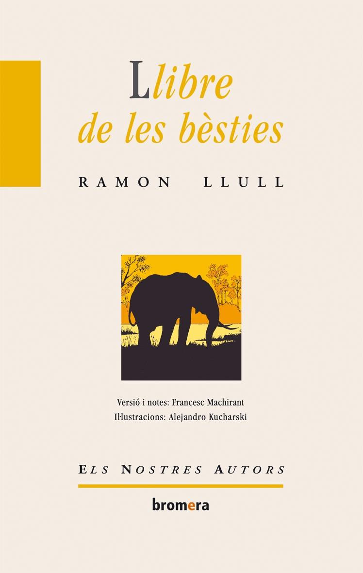 EL LLIBRE DE LES BÈSTIES | 9788476601013 | LLULL, RAMON