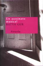 UN ASESINATO MUSICAL | 9788478445691 | GUR, BATYA