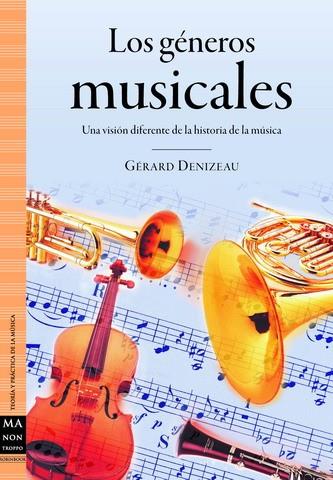 GÉNEROS MUSICALES, LOS | 9788496924468 | DENIZEAU, GÉRARD