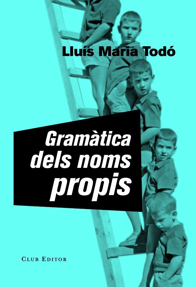 GRAMàTICA DELS NOMS PROPIS | 9788473292184 | TODó, LLUíS MARIA