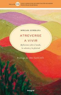 ATREVERSE A VIVIR (1ª ED.) | 9788478719808 | SUBIRANA VILANOVA, MIRIAM