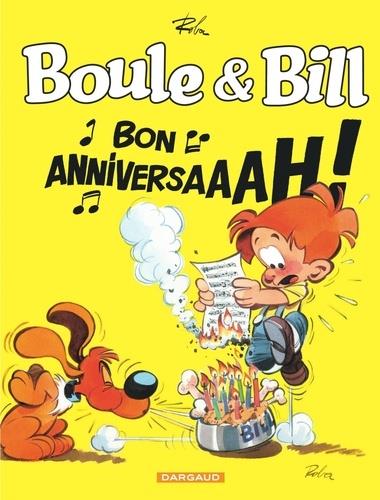 BOULE & BILL. BON ANNIVERSAAAH ! - SPÉCIAL 60 ANS | 9782505078289 | ROBA, JEAN