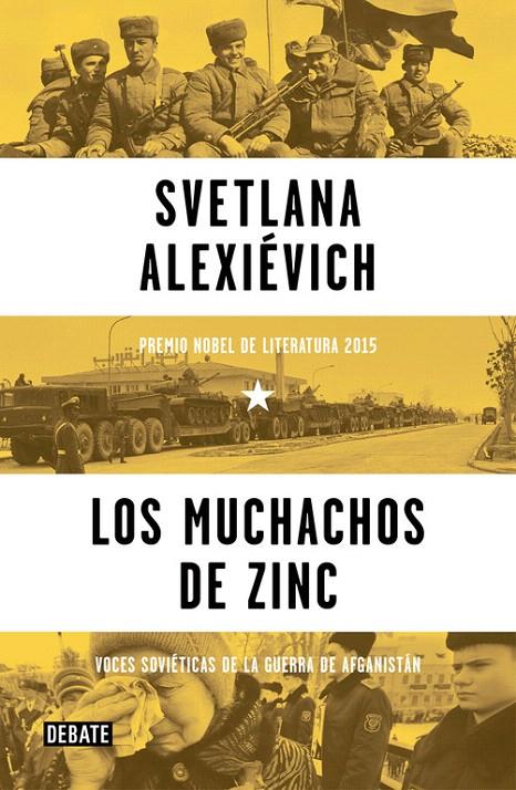 LOS MUCHACHOS DE ZINC | 9788499926292 | ALEXIEVICH, SVETLANA