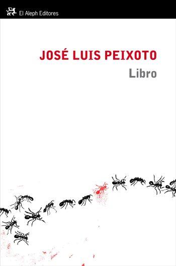 LIBRO | 9788476699959 | JOSÉ LUÍS PEIXOTO