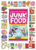 JUNK FOOD : LES DESSOUS D'UNE ADDICTION | 9782203203303 | CROQUE, ARTHUR / GLEASON, EMILIE