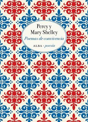POEMAS DE CONVIVENCIA | 9788490655955 | SHELLEY, PERCY/SHELLEY, MARY