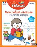 MON CAHIER ARDOISE T'CHOUPI : MA PETITE SECTION | 9782091935560 | COURTIN, THIERRY