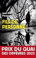 FILS DE PERSONNE - PRIX DU QUAI DES ORFÈVRES 2023  | 9782213725109 | PASQUES, JEAN-FRANÇOIS