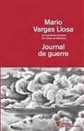 JOURNAL DE GUERRE | 9791040110484 | VARGAS LLOSA, MARIO
