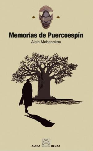 MEMORIAS DE PUERCOESPIN | 9788493586317 | MABANCKOU, ALAIN