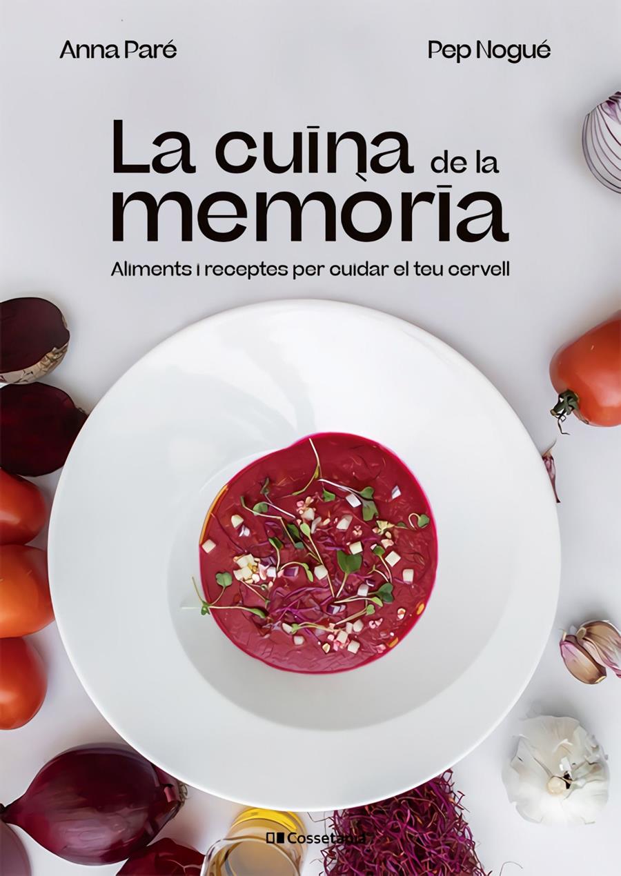 Presentació del llibre : "La cuina de la memòria" d'Anna Paré i Pep Nogué - 