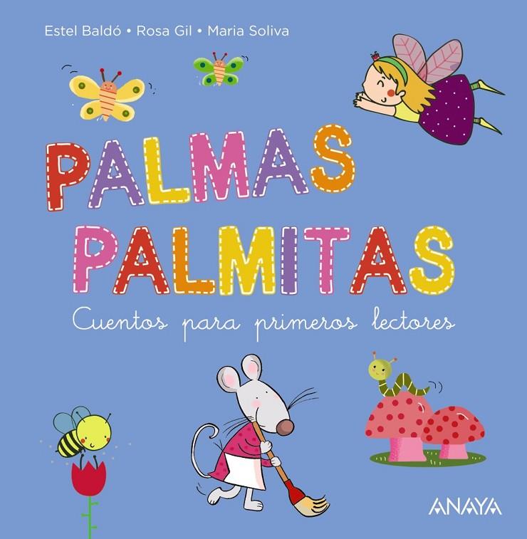 PALMAS, PALMITAS | 9788469888780 | BALDÓ, ESTEL/GIL, ROSA/SOLIVA, MARIA