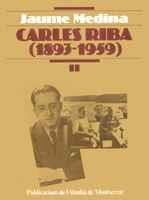 CARLES RIBA (1893-1959), VOL. II | 9788478260416 | MEDINA, JAUME
