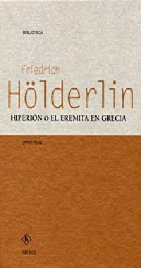 HIPERIÓN O EL EREMITA EN GRECIA | 9788424926939 | HÖLDERLIN, FRIEDRICH