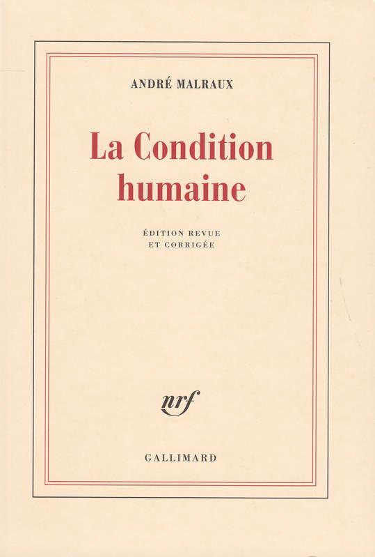 LA CONDITION HUMAINE | 9782070241316 | MALRAUX, ANDRÉ
