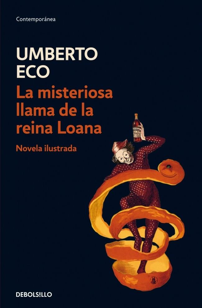 LA MISTERIOSA LLAMA DE LA REINA LOANA | 9788499890593 | ECO,UMBERTO