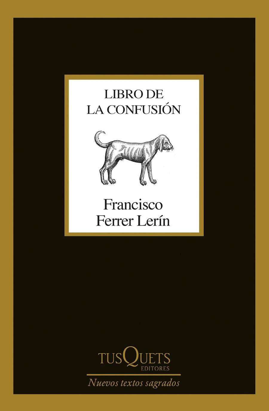 LIBRO DE LA CONFUSIÓN | 9788490667309 | FERRER LERÍN, FRANCISCO