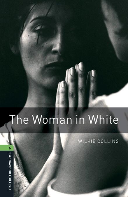 OXFORD BOOKWORMS LIBRARY 6. THE WOMAN IN WHITE MP3 PACK | 9780194638135 | COLLINS, WILKIE